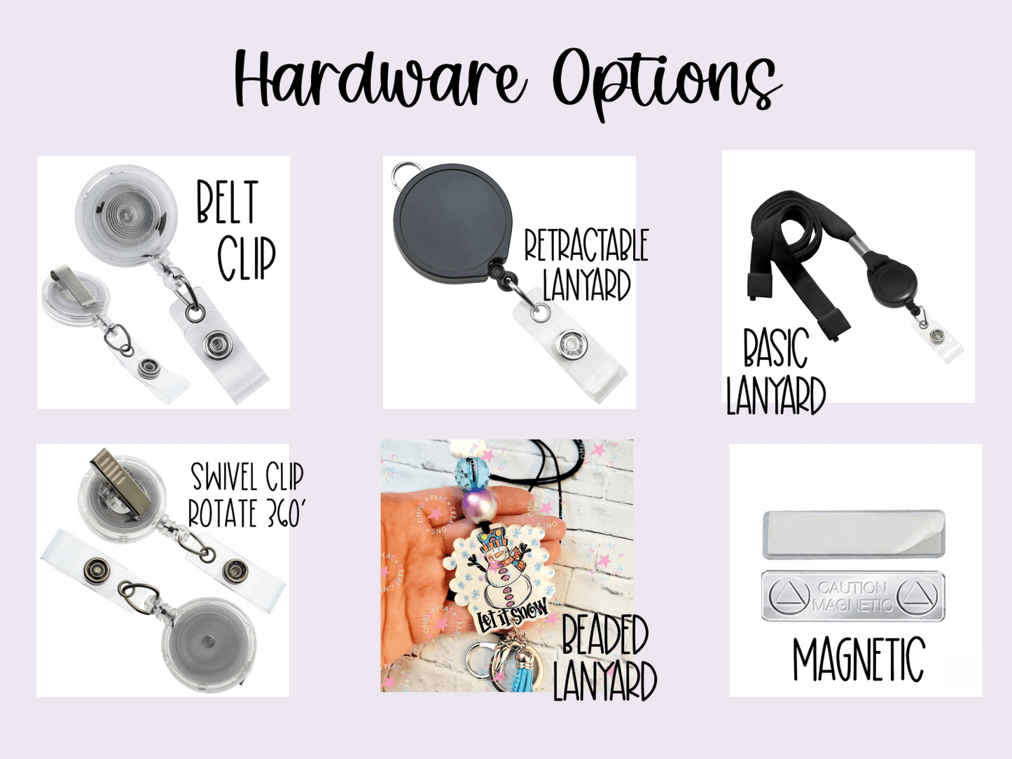 Six hardware options for badge holders including belt clip, retractable lanyard, basic lanyard, swivel clip, beaded lanyard, and magnetic