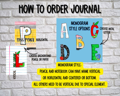 How to order journal guide with monogram style options, background choices, and name positioning on notebook or pencil