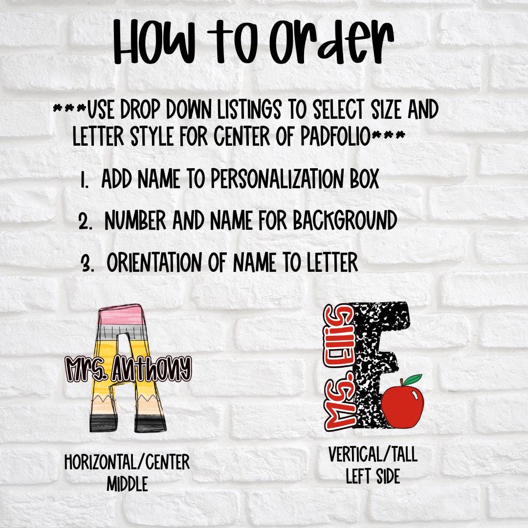 Instructions on how to order and customize padfolios with name personalization and letter orientation options against a white brick wall