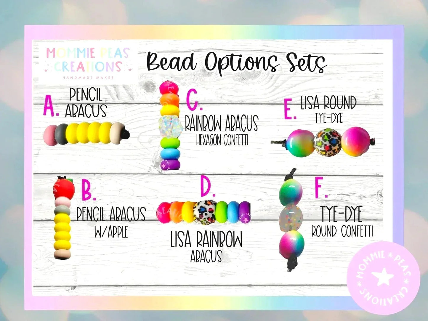 Mommie Peas Creations bead options for lanyards: pencil abacus, rainbow abacus, lisa round tie-dye, pencil abacus with apple, lisa rainbow abacus, tie-dye round confetti.