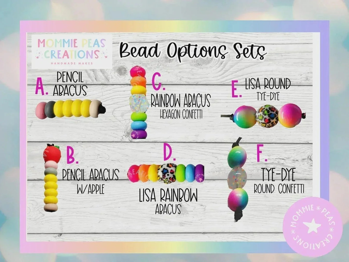 Mommie Peas Creations bead options for lanyards: pencil abacus, rainbow abacus, lisa round tie-dye, lisa rainbow abacus, and tie-dye round confetti.