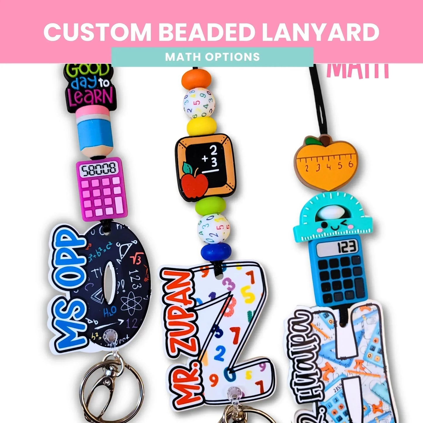 Mommie Peas Creations math teacher lanyard with acrylic charms: pencil, calculator, chalkboard, apple, ruler, and alphabet beads.