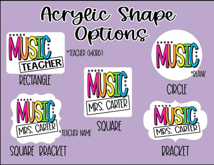 Mommie Peas Creations acrylic shape options for custom music teacher badge holders: rectangle, circle, square, square bracket, and bracket shapes with 'MUSIC' and customizable text like 'TEACHER' or 'MRS. CARTER'.