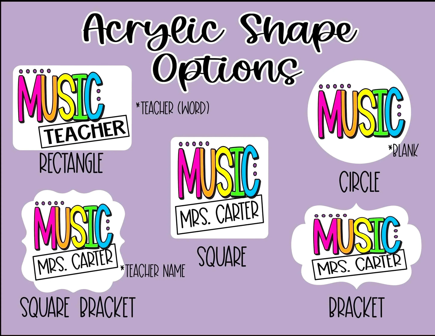 Mommie Peas Creations custom acrylic shape options for teacher lanyards, featuring 'MUSIC' in colorful letters and customizable text like 'TEACHER' or 'MRS. CARTER'.